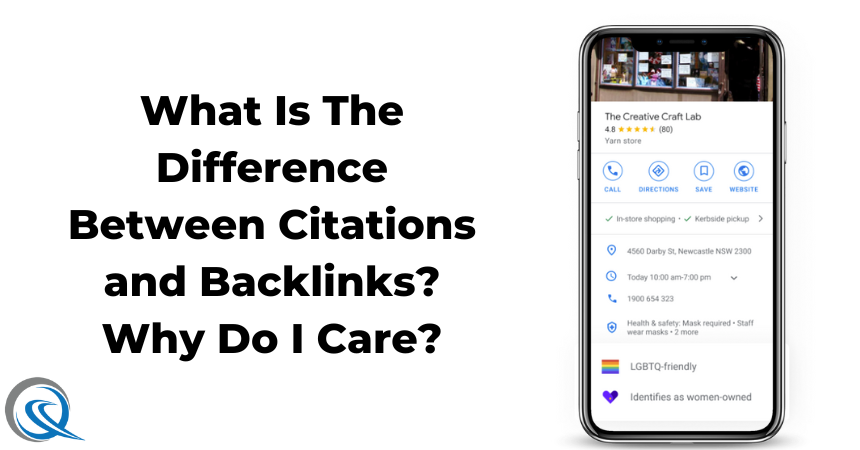 What Is The Difference Between Citations and Backlinks? Why Do I Care? - - Quinn Marketing What Is The Difference Between Citations and Backlinks Why Do I Care