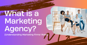 What is a Marketing Agency (Understanding Marketing Firms' Roles) - Quinn Marketing Blog Post Image File