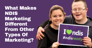 What Makes NDIS Marketing Different From Other Types Of Marketing] - Quinn Marketing Blog Post Image File