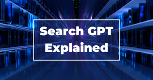 Search GPT Explained A Simple 2024 Guide Using the KISS Framework - Blog Featured - Quinn Marketing Blog Post Image File