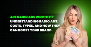 Are Radio Ads Worth it Understanding Radio Ads Costs, Types, and How They Can Boost Your Brand - Blog Featured - Quinn Marketing Blog Post Image File