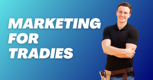 Marketing for Tradies - Blog Featured - Quinn Marketing Blog Post Image File