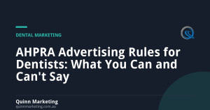 AHPRA Advertising Rules for Dentists: What You Can and Can't Say