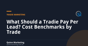 What Should a Tradie Pay Per Lead? Cost Benchmarks by Trade