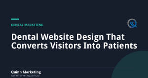 Dental Website Design That Converts Visitors Into Patients