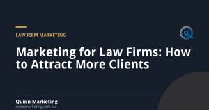Marketing for Law Firms: How to Attract More Clients