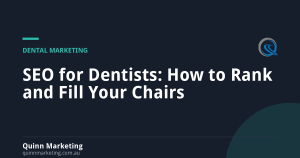 SEO for Dentists: How to Rank and Fill Your Chairs